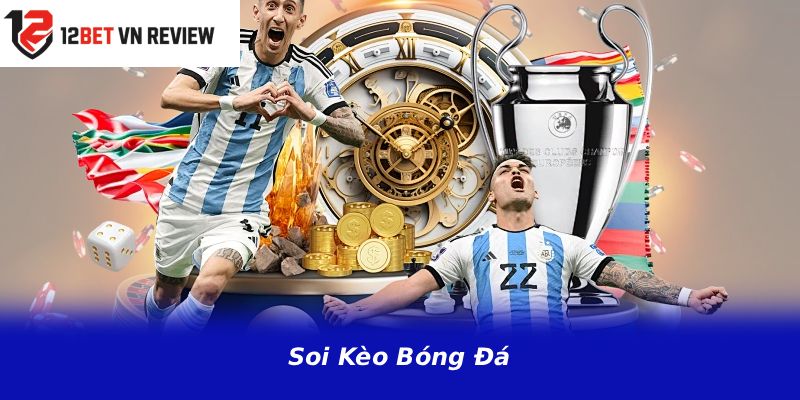 Soi Kèo Bóng Đá