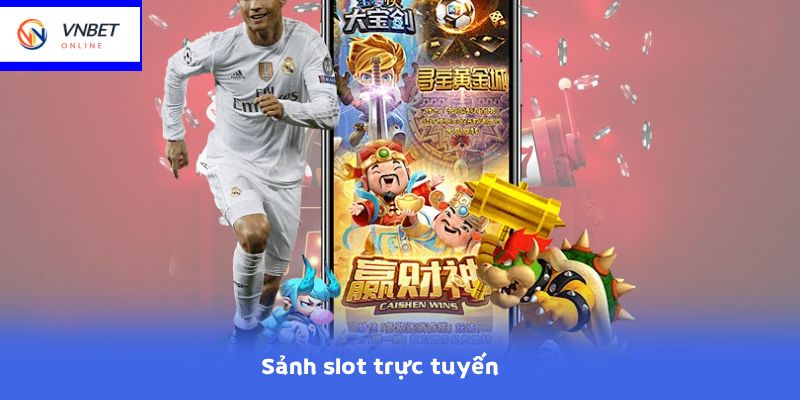 Sảnh slot trực tuyến